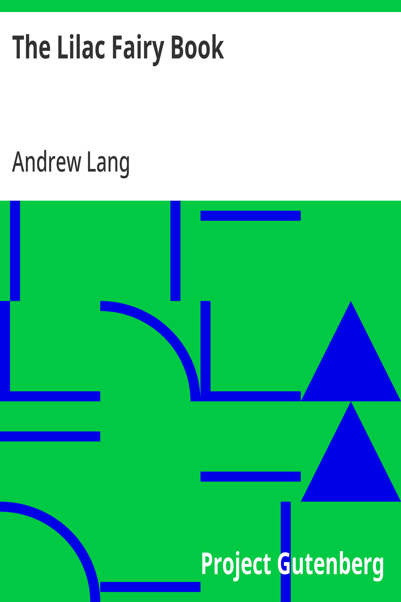 The Lilac Fairy Book - Andrew Lang